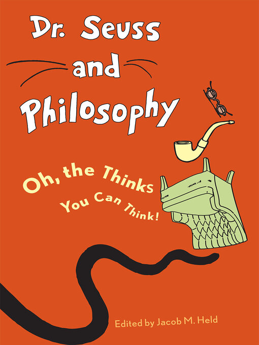 Title details for Dr. Seuss and Philosophy by Benjamin Rider - Available